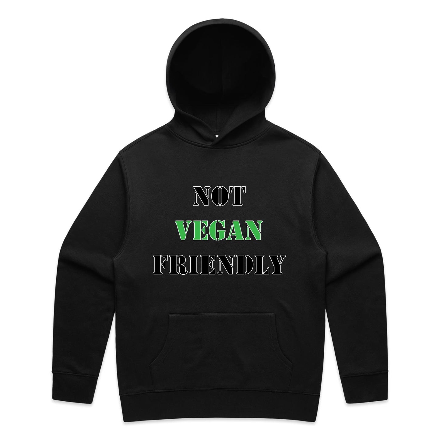 "Not Vegan Friendly" Hoodie
