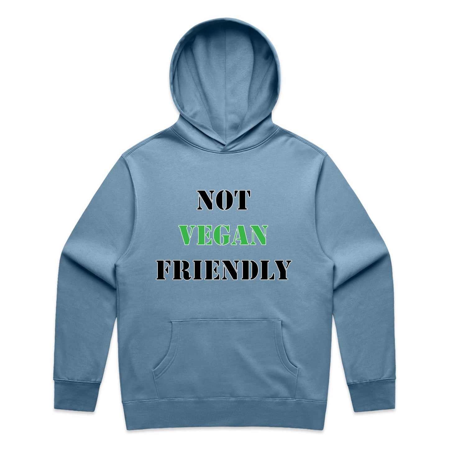 "Not Vegan Friendly" Hoodie