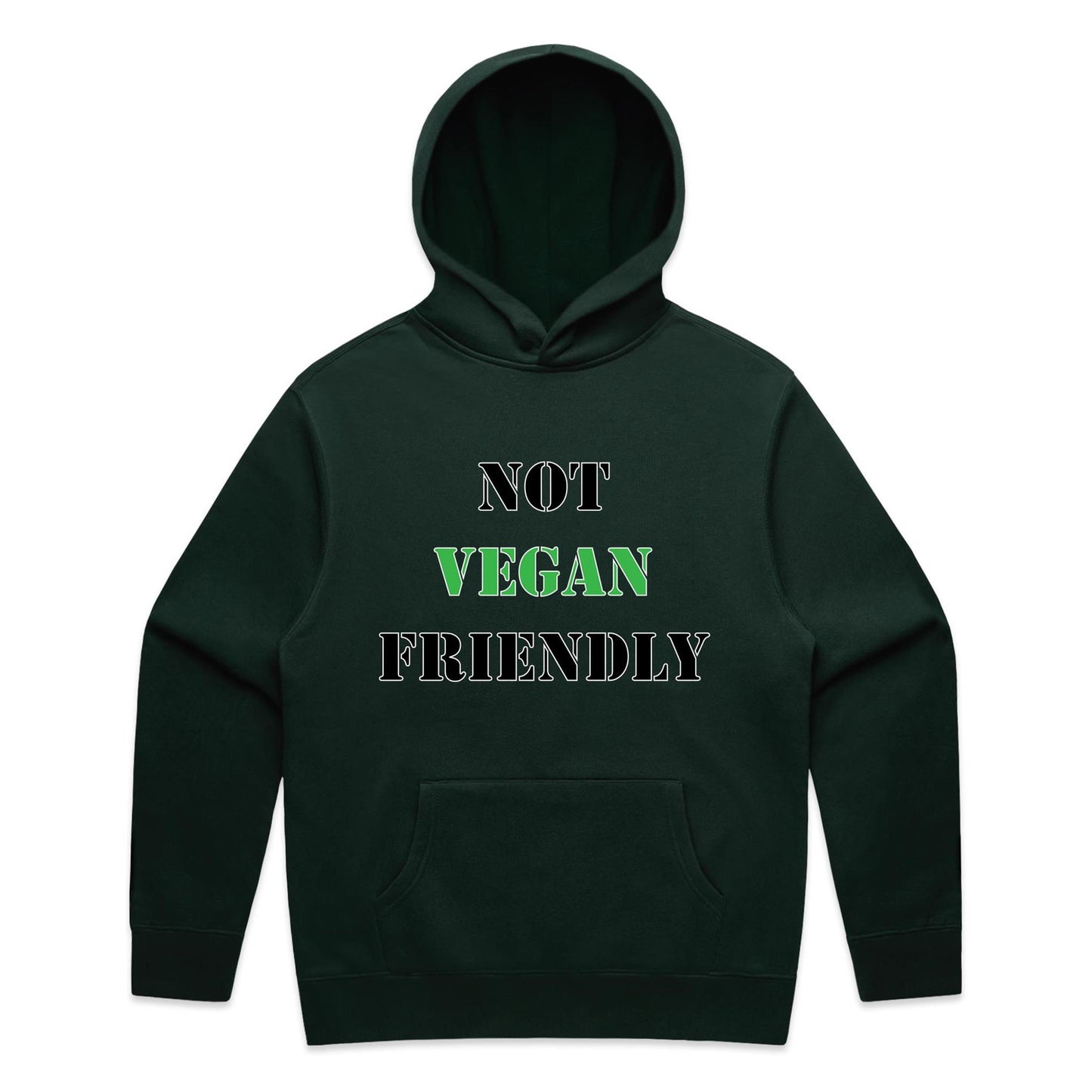 "Not Vegan Friendly" Hoodie