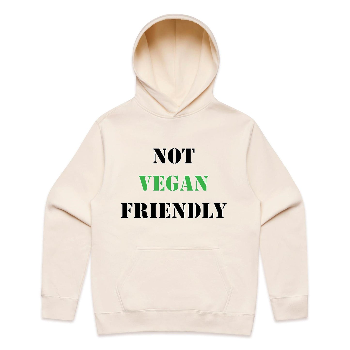 "Not Vegan Friendly" Hoodie
