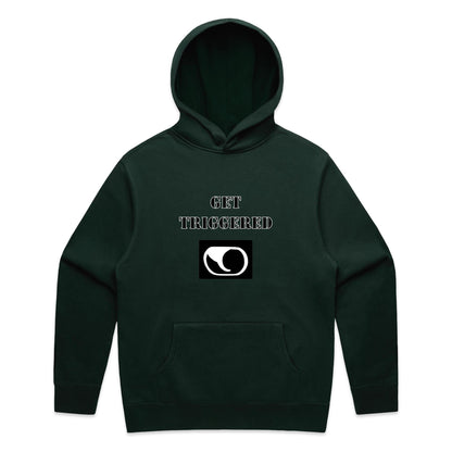 "Get Triggered" Hoodie