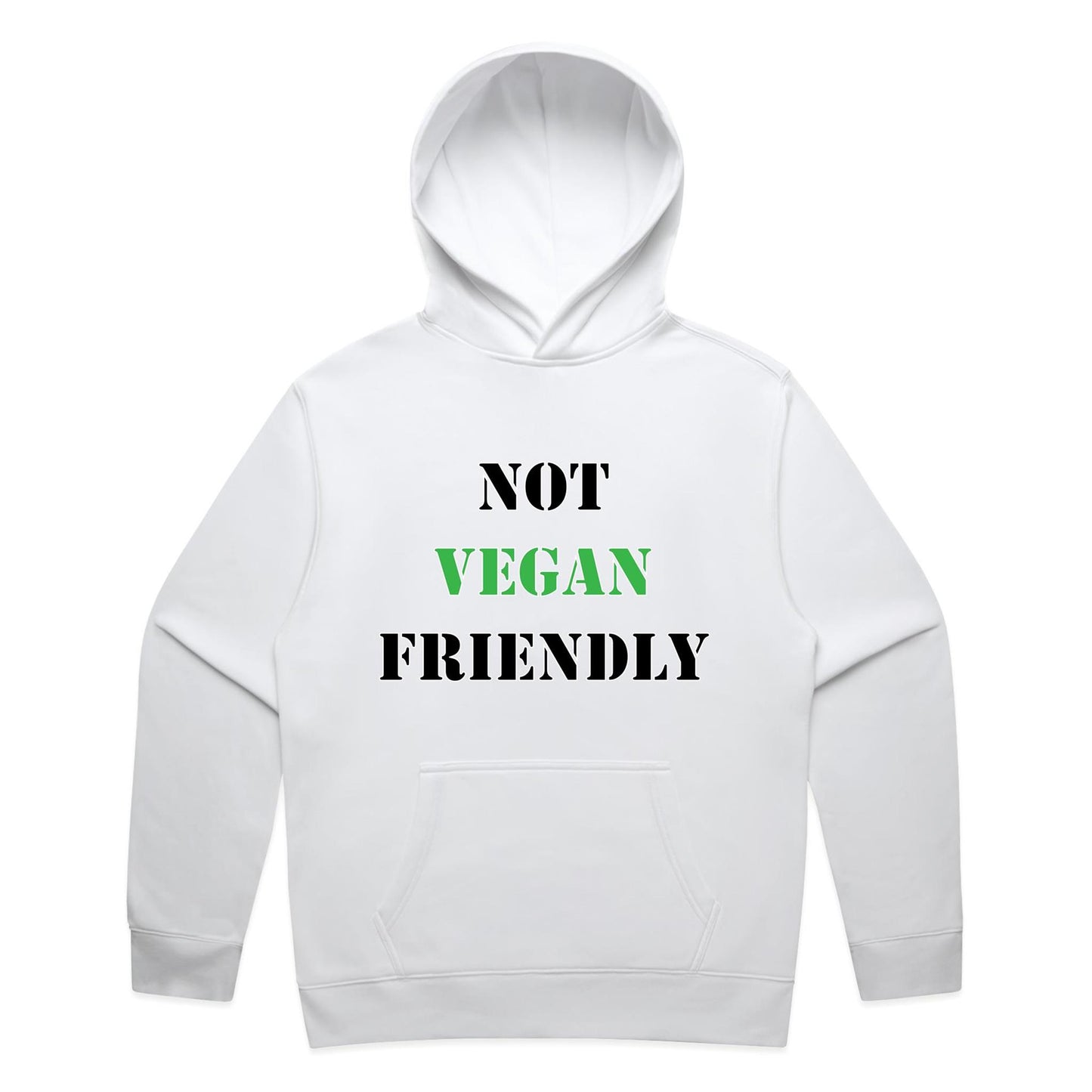 "Not Vegan Friendly" Hoodie