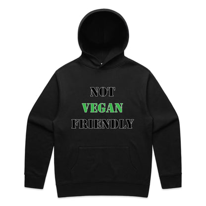 "Not Vegan Friendly" Hoodie