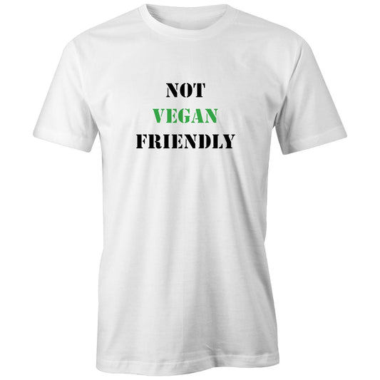 "Not Vegan Friendly" T-Shirt