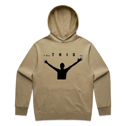 "It was THIS big" Hoodie
