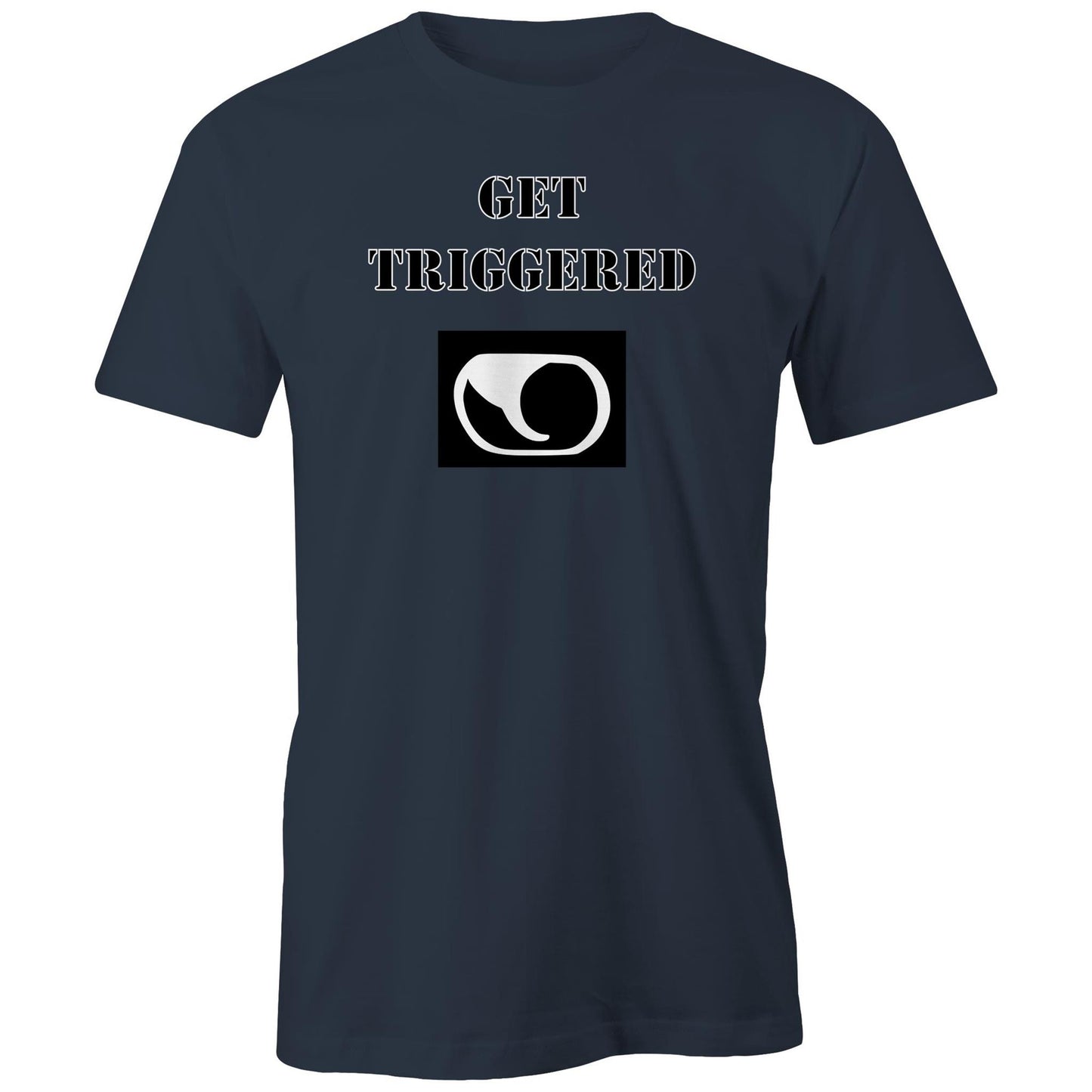 "Get Triggered" T-Shirt
