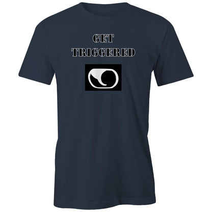 "Get Triggered" T-Shirt