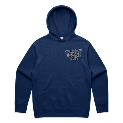 "Anti-Anti Hunting Hunting Club" Hoodie