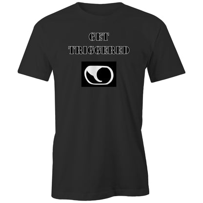 "Get Triggered" T-Shirt